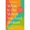 KNYGA Laura Williams What to Do When You Feel Broken