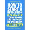 KNYGA Lauren Duca How to Start a Revolution