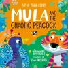 KNYGA Lauren Hoffmeier Mula and the Chaotic Peacock (Paperback)