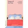 KNYGA Laurie Colwin Happy All the Time, With an introduction by Katherine Heiny