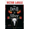 KNYGA LaValle, Victor Devil in Sidabrinis