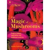 KNYGA Lawrence, Sandra Magic of Mushrooms: Fungi in folklore, superstition and traditional medicine