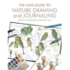 KNYGA Laws, John Muir Laws Guide to Nature Drawing and Journaling