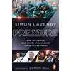 KNYGA Lazenby, Simon Pressure: How the people who power Formula One thrive at the limits