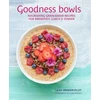 KNYGA Leah Vanderveldt Goodness Bowls