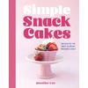 KNYGA Lee, Jennifer Simple Snack Cakes: 100 Recipes for Sweet &amp; Savory Snackable Cakes