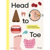 KNYGA Lee, Pui Head to Toe: An Introduction to the Human Body