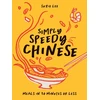 KNYGA Lee, Suzie Simply Speedy Chinese: Meals in 30 Minutes or Less