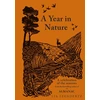 KNYGA Leendertz Lia A Year in Nature: A Celebration of the Seasons
