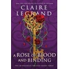 KNYGA Legrand Claire Rose of Blood and Binding: The Dazzling Conclusion to the Romantasy Sensation (The Middlemist Trilogy Book 3)