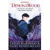 KNYGA Leigh Bardugo Demon in the Wood, A Shadow and Bone Graphic Novel
