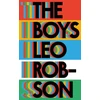 KNYGA Leo Robson Boys, a fresh and original debut about family, friendship and love