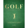 KNYGA Lesson, Jeff Golf Bucket List: The Ultimate Guide to the Greatest Courses and Scenic Greens