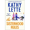KNYGA Lette, Kathy Sisterhood Rules: The hilarious new novel from the million copy bestselling author