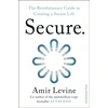 KNYGA Levine, Amir Secure: The Revolutionary Guide to Creating a Secure Life