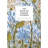 KNYGA Lewin, Angie; Stocks, Christopher Book of Garden Flowers