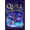 KNYGA Lewis C M Quill and the Last Generation