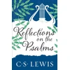 KNYGA Lewis, C. S. Reflections on the Psalms