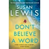 KNYGA Susan Lewis Lewis Susan Don’t Believe A Word
