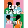 KNYGA Li, Lillian Bad Asians
