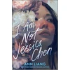 KNYGA Liang, Ann I Am Not Jessica Chen