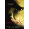 KNYGA Ligotti, Thomas Teatro Grottesco