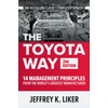 KNYGA Jeffrey K Liker Liker Jeffrey Toyota Way, Second Edition: 14 Management Principles from the World's Greatest Manufacturer