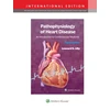KNYGA Lilly, Leonard S., MD Pathophysiology of Heart Disease: An Introduction to Cardiovascular Medicine