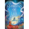 KNYGA Lim Elizabeth Forgery of Fate: the New York Times bestselling romantic fantasy standalone