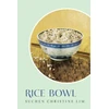 KNYGA Lim, Suchen Christine Rice Bowl