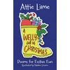 KNYGA Lime Attie Welly Full of Christmas: An Illustrated Children's Poetry Book Full of Christmas Spirit