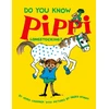 KNYGA Lindgren Astrid Do You Know Pippi Longstocking?