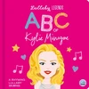 KNYGA Linn, Susie Lullaby Legends: ABC of Kylie Minogue