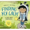 KNYGA Lipp, Rebekah Finding My Calm: A story about mindfulness