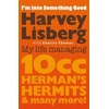 KNYGA Lisberg, Harvey; Thomas, Charlie I'm Into Something Good: My Life Managing 10cc, Herman's Hermits &amp; Many More!