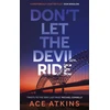 KNYGA Little Don't Let the Devil Ride