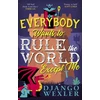 KNYGA Little Everybody Wants to Rule the World Except Me