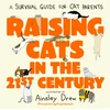 KNYGA Little Raising Cats in the 21st Century