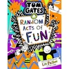 KNYGA Liz Pichon Tom Gates 19: Random Acts of Fun (pb)