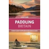 KNYGA Lizzie Carr Paddling Britain, 50 Best Places to Explore by SUP, Kayak &amp; Canoe