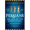 KNYGA Llewellyn-Jones, Professor Lloyd Persians: The Age of The Great Kings