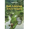 KNYGA Lonely Planet Bali, Lombok &amp; Nusa Tenggara, Detailed Itineraries | Travel Like a Local | Insider Tips | Covers Canggu, Ubud, Lombok, Gili Islands, and more