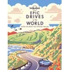 KNYGA Lonely Planet Epic Drives of the World 1: 200 Thrilling Road Trips Across the Continents | Classic Routes &amp; Once in a Lifetime Adventures | Travel Planning Tips &amp; Maps