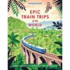 KNYGA Lonely Planet Epic Train Trips of the World