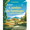 KNYGA Lonely Planet; Eveleigh, Mark Lonely Planet Journey Camino de Santiago: Camino Frances