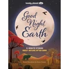 KNYGA Lonely Planet Kids Good Night, Earth, 5-Minute Stories About Nature After Dark