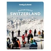 KNYGA Lonely Planet; Williams, Nicola Lonely Planet Experience Switzerland