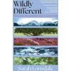 KNYGA Lonsdale, Sarah Wildly different: Five women who reclaimed nature in a man’s world