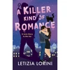 KNYGA Lorini, Letizia Killer Kind of Romance: A small-town, steamy romance with a deadly twist