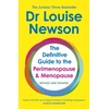 KNYGA Louise Newson Definitive Guide to the Perimenopause and Menopause - The Sunday Times bestseller 2024
